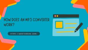 How Does an MP3 Converter Work