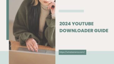 2024 YouTube Downloader Guide