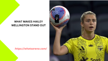 What Makes Hailey Wellington Stand Out