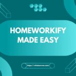 Homeworkify Made Easy