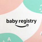 How to Create an Amazon Baby Registry