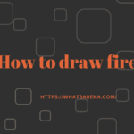 How to draw fires