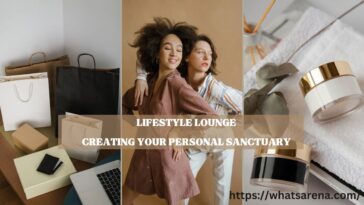 Key Elements of a Lifestyle Lounge