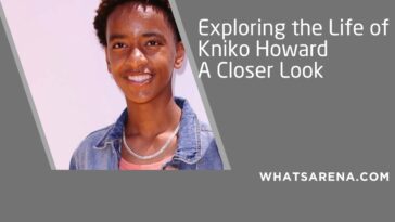 Exploring the Life of Kniko Howard A Closer Look