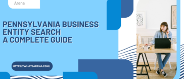 Pennsylvania Business Entity Search A Complete Guide