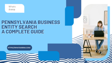 Pennsylvania Business Entity Search A Complete Guide